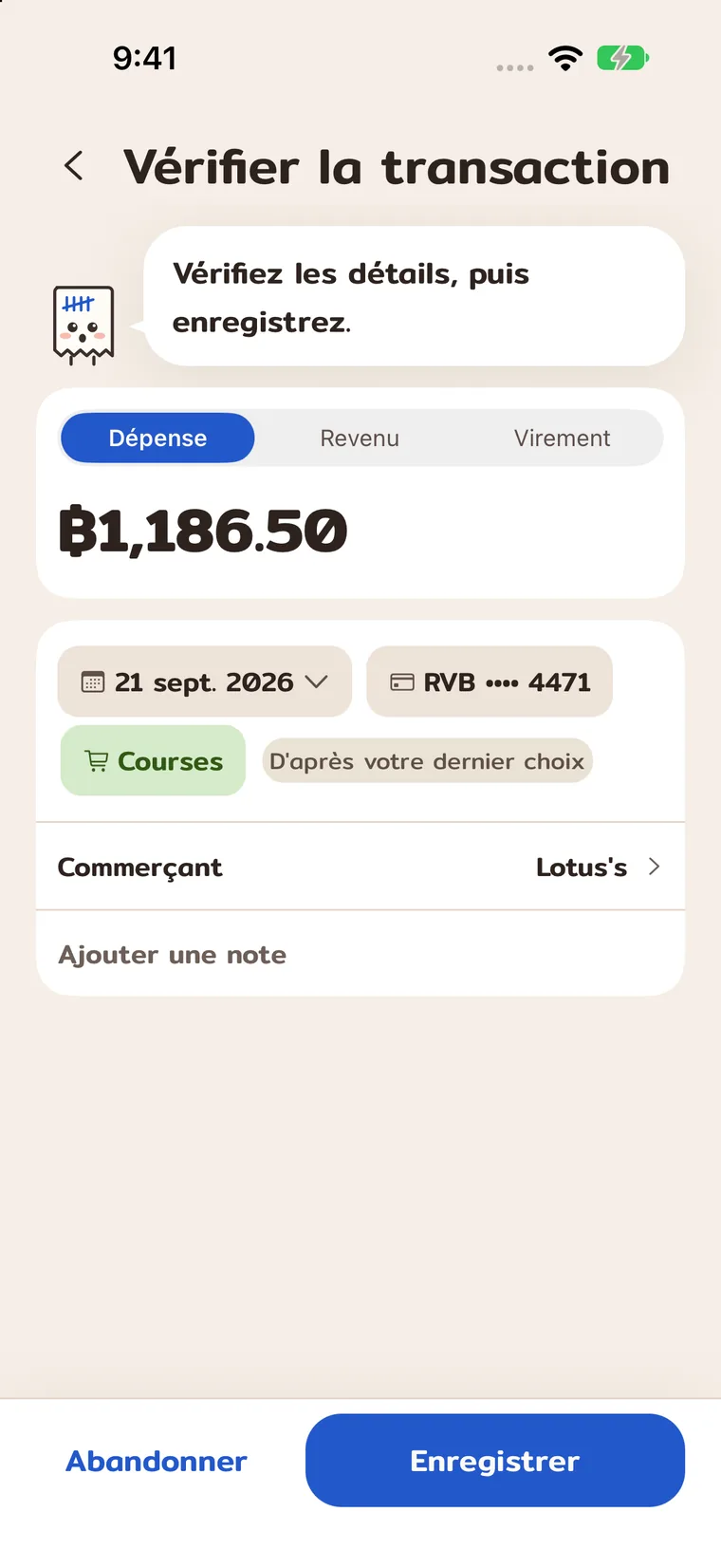 Vérifier le montant, le nom et la catégorie avant de sauvegarder.